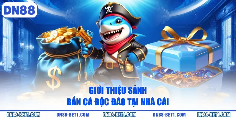 Bắn Cá DN88 - Khám Phá Đại Dương Săn Thưởng Cực Khủng Bắn Cá DN88 - Khám Phá Đại Dương Săn Thưởng Cực Khủng