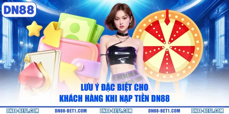 Nạp Tiền DN88 - Giao Dịch Nhanh Chóng Trải Nghiệm Cá Cược Nạp Tiền DN88 - Giao Dịch Nhanh Chóng Trải Nghiệm Cá Cược